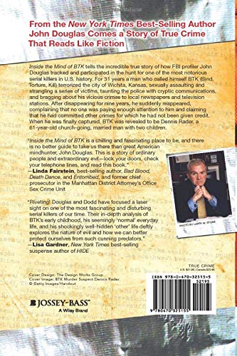 Inside the Mind of BTK: The True Story Behind theThirty-Year Hunt for the Notorious Wichita SerialKiller