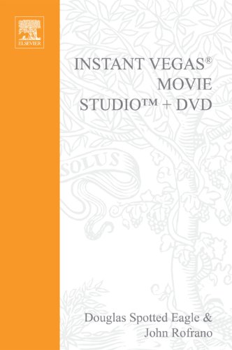 Instant Vegas Movie Studio +DVD: VASST Instant Series (English Edition)