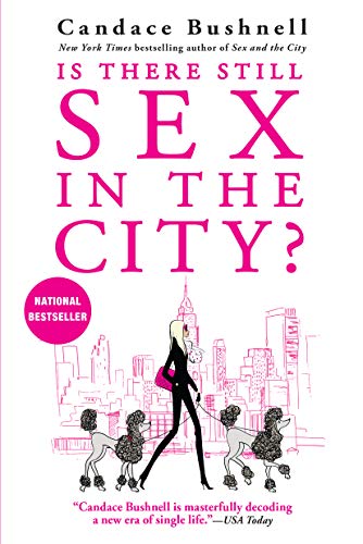 Is There Still Sex in the City? (English Edition)