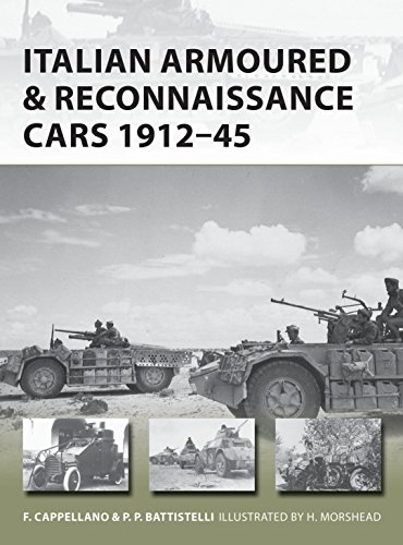 Italian Armoured & Reconnaissance Cars 1911–45 (New Vanguard)