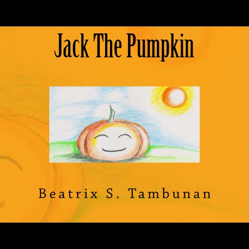 Jack The Pumpkin (English Edition)