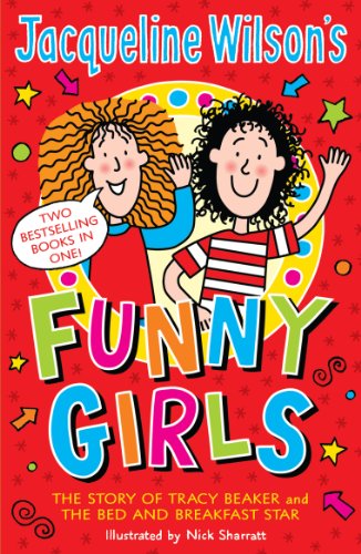 Jacqueline Wilson's Funny Girls: Previously published as The Jacqueline Wilson Collection
