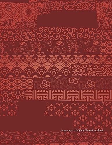 Japanese Writing Practice Book: Kanji Practice Notebook Red Wallpaper Composition Book Journal Genkouyoushi Paper for Notes Writing & Lettering Kana ... Large, 8.5 x 11 (Japanese Writing Notebooks)
