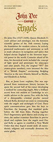 John Dee and the Empire of Angels: Enochian Magick and the Occult Roots of the Modern World