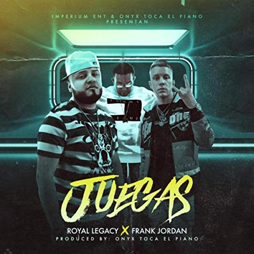 Juegas (feat. Frank Jordan) [Explicit]