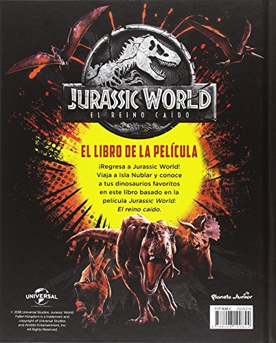 Jurassic World. El reino caído. El libro de la película