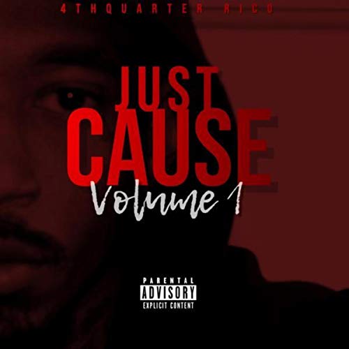 Just Cause Vol 1 [Explicit]