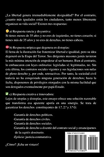 Justicia social = Libertad + Equidad + Fraternidad (3 en 1) (Alternativa Al Establishment)