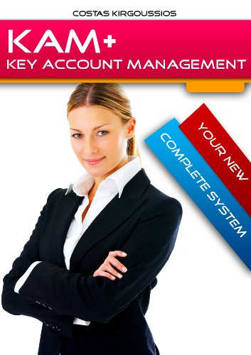 KAM+ applied key account management system (English Edition)