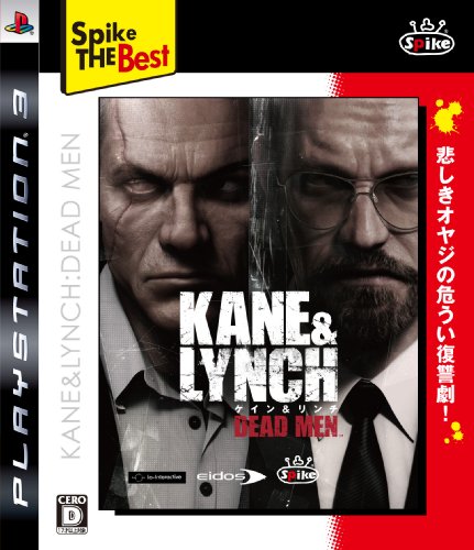 Kane & Lynch: Dead Men (Spike the Best)