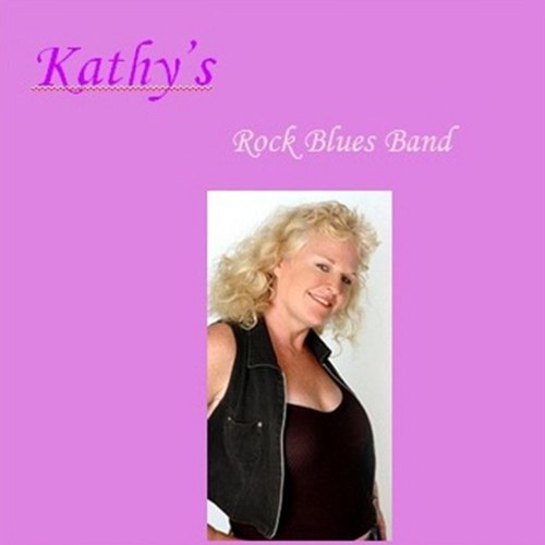 Kathy's Rock Blues Band Vol. 2