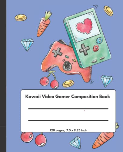 Kawaii Video Gamer Composition Book: Cute College Ruled Lined Notebook | Cute Aesthetic Diary for Gamer Girls, Boys, Kids, Teens, and Adults