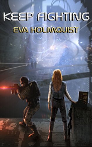 Keep Fighting (English Edition)