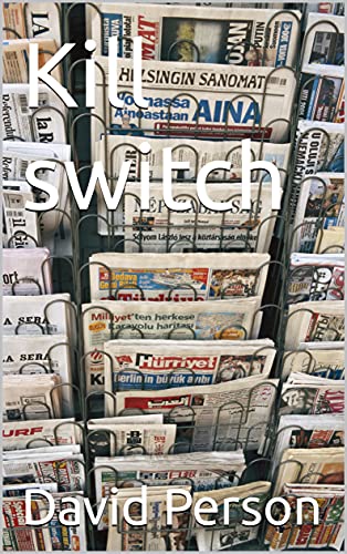 Kill switch (English Edition)