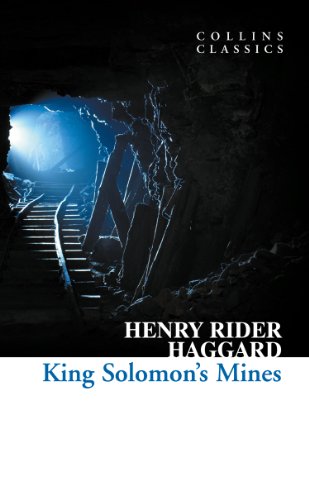 King Solomon’s Mines (Collins Classics) (English Edition)