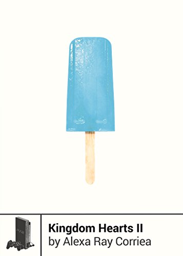 Kingdom Hearts II (Boss Fight Books Book 16) (English Edition)