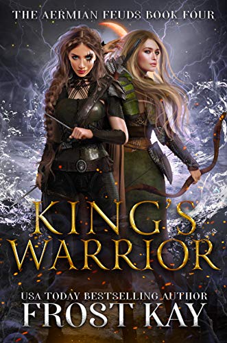 King's Warrior (The Aermian Feuds Book 4) (English Edition)