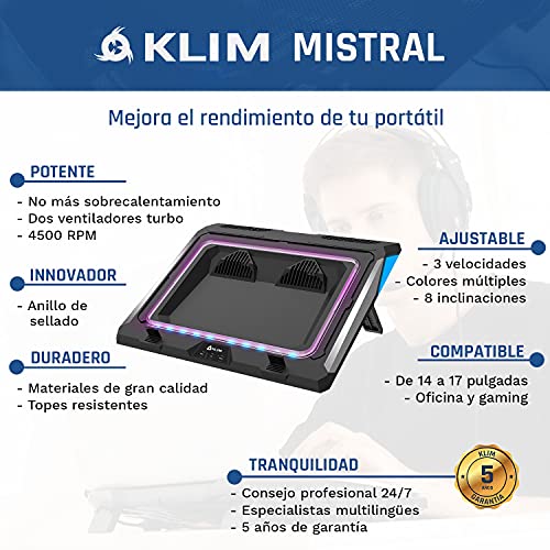 KLIM Mistral | Base de refrigeración para portátil | Potente Ventilador a 4500 RPM | Protege tu portátil Gaming y Aumenta su Rendimiento | Compatible de 14 a 17 Pulgadas | Nuevo 2022