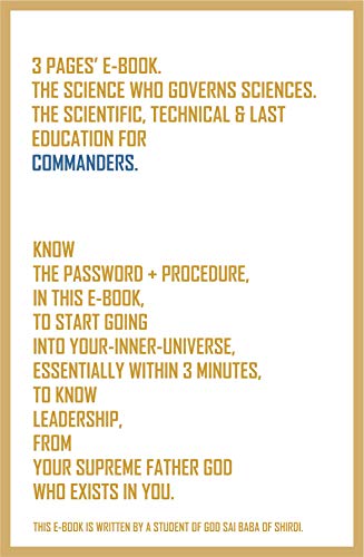 Know The Password + Procedure, in this E-Book, to start going into your-inner-universe, essentially within 3 minutes, to know Leadership, from your Supreme ... God who exists in you. (English Edition)