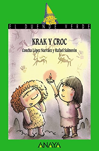 Krak y Croc (LITERATURA INFANTIL - El Duende Verde)