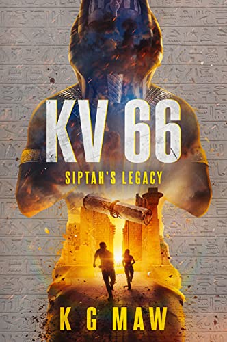 KV66 - Siptah's Legacy (English Edition)