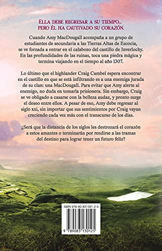 La cautiva del highlander: Una novela romántica de viajes en el tiempo en las Tierras Altas de Escocia: 1 (Al tiempo del highlander)