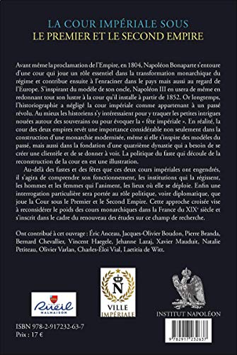 La cour impériale sous le Premier et le Second Empire (Institut Napoléon)