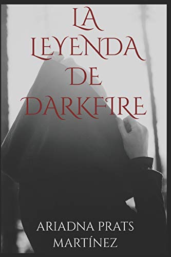 La leyenda de Darkfire