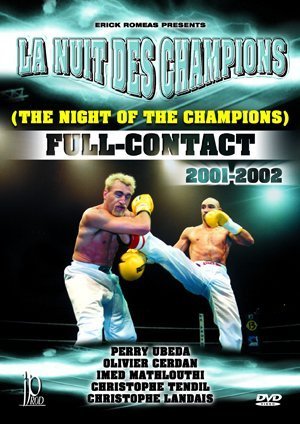 La Nuit des Champions Full-Contact 2001-2002