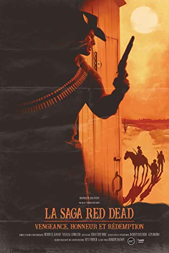 La saga Red Dead: Vengeance, honneur et rédemption (Sagas) (French Edition)