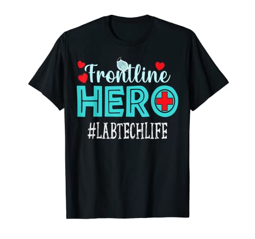 Lab Tech Frontline Hero Trabajadores esenciales Apreciación Mujeres Camiseta