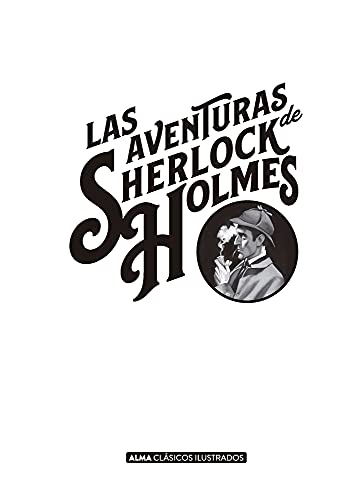 Las aventuras de Sherlock Holmes (Clásicos ilustrados)