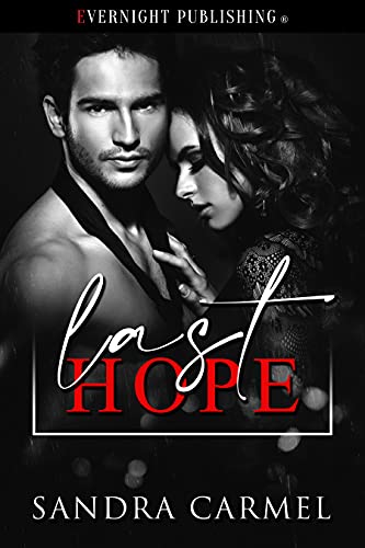 Last Hope (Intertwined Love Book 1) (English Edition)