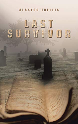 Last Survivor (English Edition)