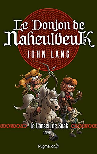 Le Donjon de Naheulbeuk (Saison 5) - Le Conseil de Suak (French Edition)