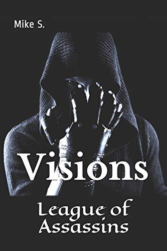 League of Assassins: Visions: 2 (Shadow Assassins)