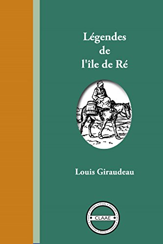 Légendes de l’île de Ré (French Edition)