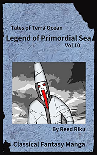 Legends of Primordial Ocean Vol 10: English Comic Manga Edition (Tales of Terra Ocean Animation Series Book 22) (English Edition)