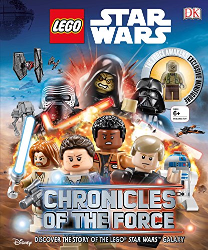 LEGO Star Wars: Chronicles of the Force: Discover the Story of LEGO® Star Wars Galaxy