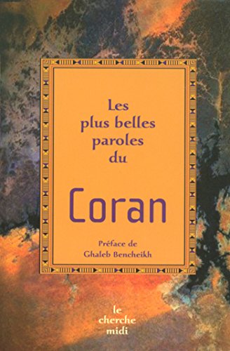 Les Plus Belles Paroles du Coran (French Edition)