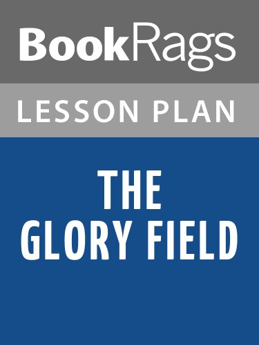 Lesson Plans The Glory Field (English Edition)