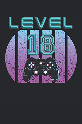 Level 18: Cuaderno de juegos 18º cumpleaños - 120 páginas rayadas para anotar pensamientos, ideas e impresiones | DINA5 | divertida idea de regalo ... y jugadores que aman su consola PS y su mando