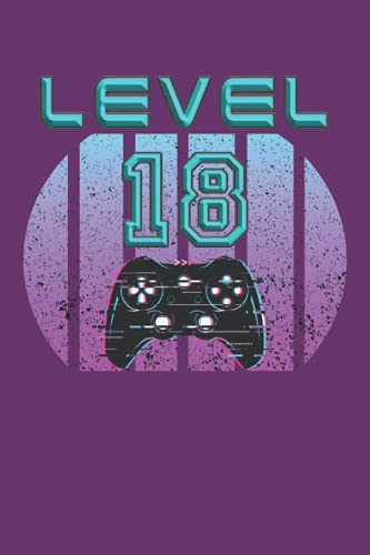 Level 18: Cuaderno de juegos 18º cumpleaños - 120 páginas rayadas para anotar pensamientos, ideas e impresiones | DINA5 | divertida idea de regalo ... y jugadores que aman su consola PS y su mando