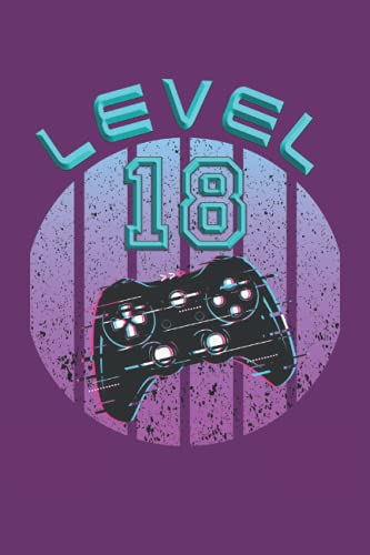 Level 18: Cuaderno de juegos 18º cumpleaños - 120 páginas rayadas para anotar pensamientos, ideas e impresiones | DINA5 | divertida idea de regalo ... y jugadores que aman su consola PS y su mando