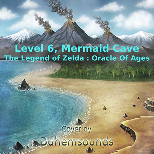 Level 6, Mermaid Cave (From "The Legend of Zelda : Oracle Of Ages")