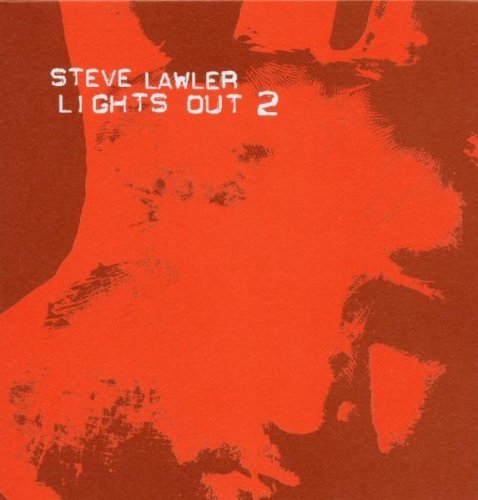 Lights Out 2 by Lawler, Steve (2003) Audio CD