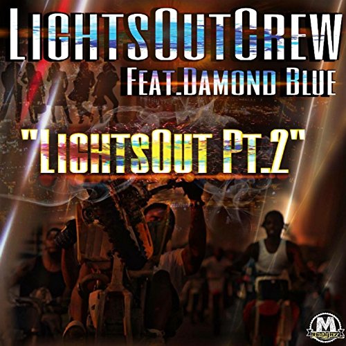 Lights out, Pt. 2 (Radio Version) [Clean]