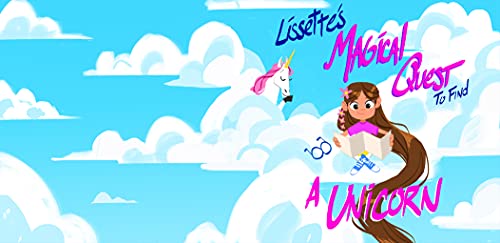 Lisettes Magical Quest to find a Unicorn (English Edition)