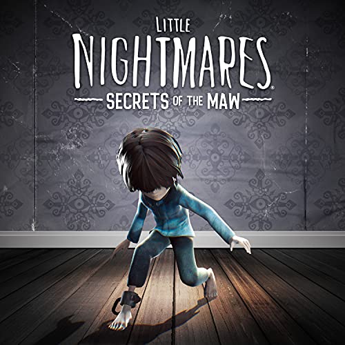 Little Nightmares Secrets of the Maw