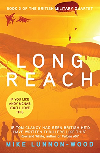 Long Reach (The British Military Quartet Book 3) (English Edition)